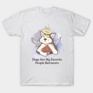 Dogs Are My Favorite People T-Shirt